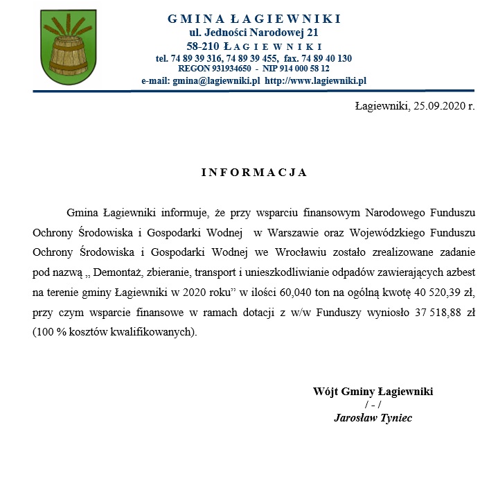 Informacja o zrealizowaniu przez Gminę zadania pod nazwą „ Demontaż, zbieranie, transport i unieszkodliwianie odpadów zawierających azbest na terenie gminy Łagiewniki w 2020 roku”