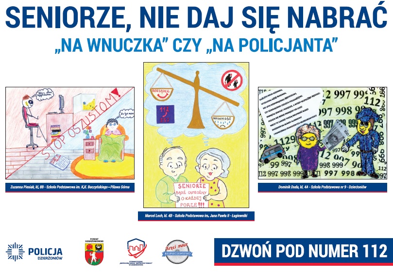 Plakat informacyjny, seniorze nie daj się nabrać na wnuczka i na policjanta