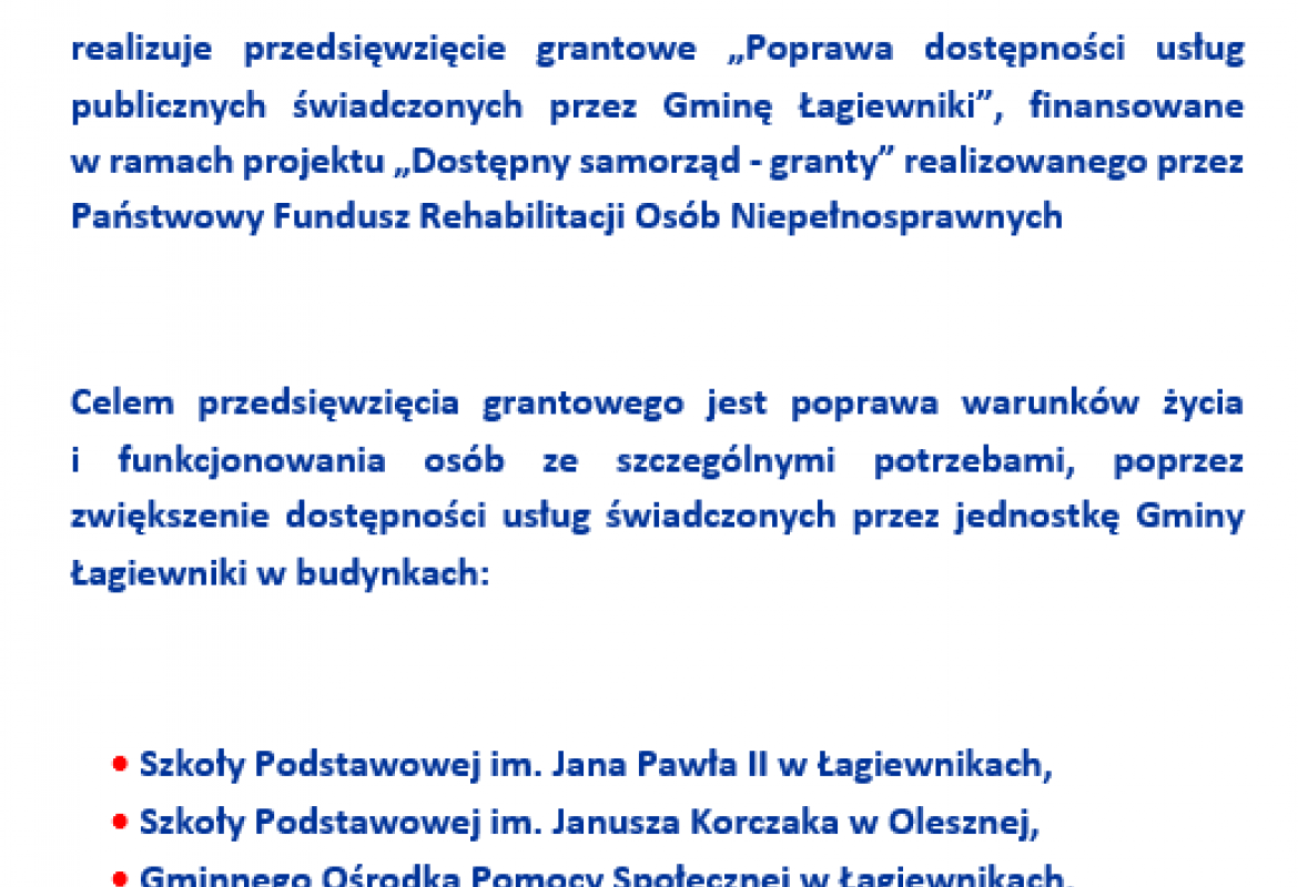 Gmina Łagiewnikirealizuje przedsięwzięcie grantowe „Poprawa dostępności usług publicznych świadczonych przez Gminę Łagiewniki”